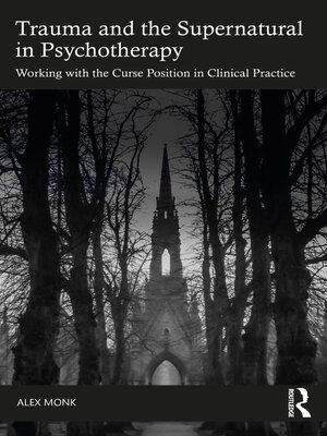 cover image of Trauma and the Supernatural in Psychotherapy
